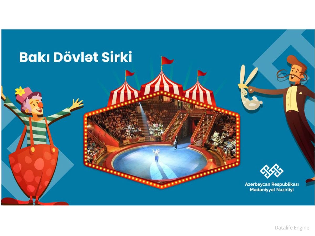 Bakı Dövlət Sirkinin milli truppa və orkestri yenidən təşkil olunur